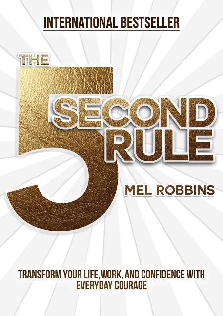 5 Second Rule Robbins Mel