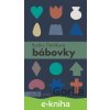 E-kniha Bábovky - Radka Třeštíková