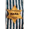 Hana (anglicky) - Mornštajnová Alena