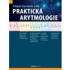 Praktická arytmologie (Havránek Štěpán a kol.)