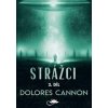 Strážci 2. díl (2.vyd.) - Dolores Cannon