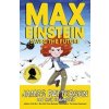 Max Einstein: Saves the Future - James Patterson, Arrow
