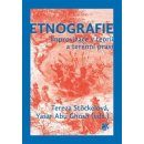 Etnografie - Tereza Stöckelová