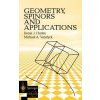Geometry, Spinors and Applications (Donal J. Hurley,Michel A. Vandyck)(Pevná)