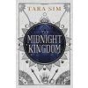 The Midnight Kingdom - Tara Sim