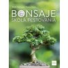 Bonsaje - škola pestovania