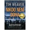 Nikdo není doma - Weaver Tim