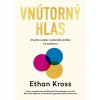 Vnútorný hlas - Ethan Kross
