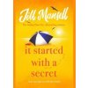 It Started with a Secret - Jill Mansell