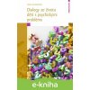E-kniha Dialogy ze života dětí s psychickými problémy - Nora Gavendová