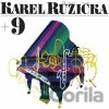 Karel Růžička: Karel Růžička + 9 - Karel Růžička