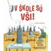 V škole sú vši! (Séverine Duchesne)