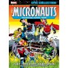 Micronauts Epic Collection: The Original Marvel Years - They Came From Inner Space