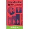 Neviditelné ženy - Caroline Criado Perez