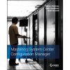Mastering System Center Configuration Manager (Santos Martinez)(Brožovaná)