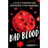 The Naturals: Bad Blood - Jennifer Lynn Barnes, Hachette Children's Group