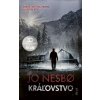 Kráľovstvo - Jo Nesbo