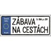 Zábava na cestách - Tomáš Gális