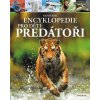 Moderní encyklopedie pro děti - Predátoři - Alex Woolf