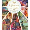 We Celebrate the Light - Heidi E. Y. Stemple, Jane Yolen