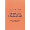Nereálne očakávania - Igor Daniš
