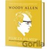 Woody Allen - Film za filmem - Edice knihy Omega