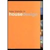 New Trends in House Design - autor neuvedený