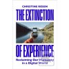 The Extinction of Experi… (Christine Rosen)
