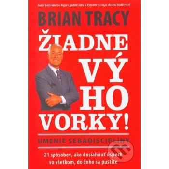 Žiadne výhovorky! EB - Tracy