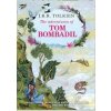 The Adventures of Tom Bombadil - Tolkien J.R.R.