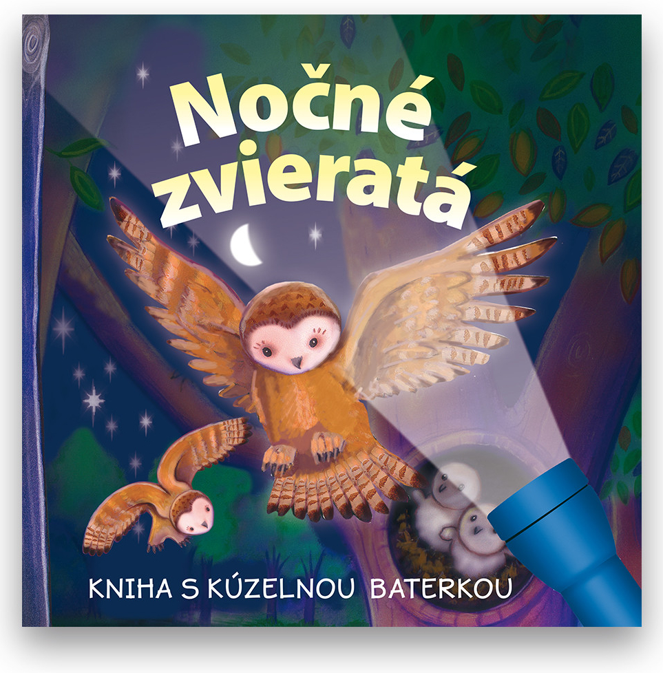 Nočné zvieratá Kniha s kúzelnou baterkou