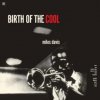 Davis Miles - Birth Of The Cool / Limited / Vinyl [LP]