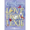 Love from Lexie (The Lost and Found) (Cathy Cassidy)(Brožovaná)