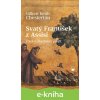 E-kniha Svatý František z Assisi - Gilbert Keith Chesterton