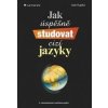 Jak úspěšně studovat cizí jazyky - Ivan Kupka