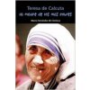 La madre de los más pobres : Teresa de Calcuta (María Fernández de Córdova Miralles)(Brožovaná)