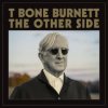 Burnett T-Bone - Other Side / Vinyl [LP]