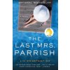 Last Mrs. Parrish (LIV Constantine)(Brožovaná)
