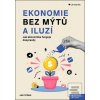 Ekonomie bez mýtů a iluz… (Jan Urban)