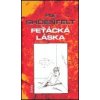 Feťácká láska (váz.) (Phil Shöenfelt)