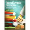 Precvičovanie pravopisu SJ pre 9.ročník