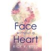 A Face without a Heart (Reed Rick R.)