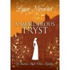 A Murderous Tryst (Lynn Messina)(Pevná)