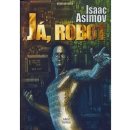 Kniha Já, robot - Isaac Asimov