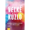Veľké kúzlo - Elizabeth Gilbert