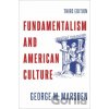 Fundamentalism and American Culture - George M. Marsden