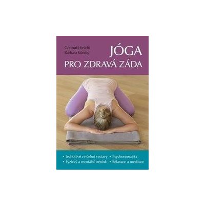 Jóga pro zdravá záda - Gertrud Hirschi, Barbara Kündig