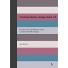 Funkcionalismus, design, škola, trh (Jan Michl)