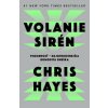 Volanie sirén - Chris Hayes