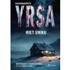 Niet úniku - Yrsa Sigurdardottir